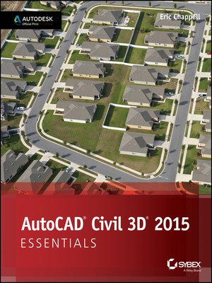 cover image of AutoCAD Civil 3D 2015 Essentials